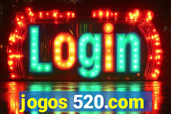 jogos 520.com